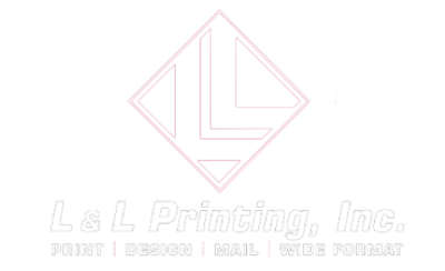 L&L Printing, Inc. — Print, Design, Mail, Wide Format