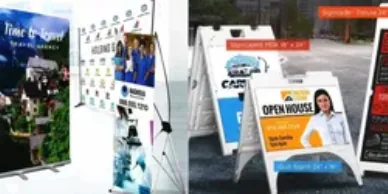 Pop-up banners and A-frame signs.